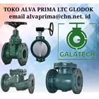 PT ALVA PRIMA GALATECH Gate Valve ball valve GALATECH VALVE TOKO VALVE 1